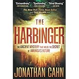 The Harbinger: The Ancient Mystery that Holds the Secret of America's Future
