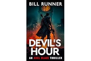 Devil's Hour: Axel Blaze Thriller Book 13