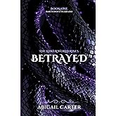 Betrayed (The Lower World Rises)