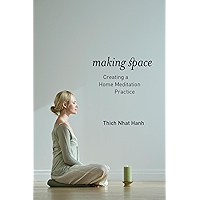 Making Space: Creating a Home Meditation Practice