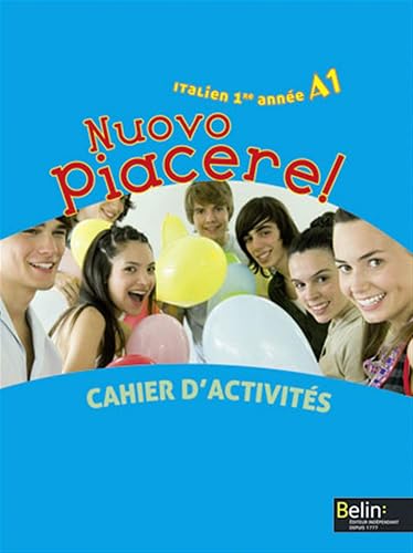 Download Italien 1re année A1 Nuovo Piacere! : Cahier d'activités PDF