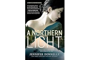A Northern Light: A Printz Honor Winner