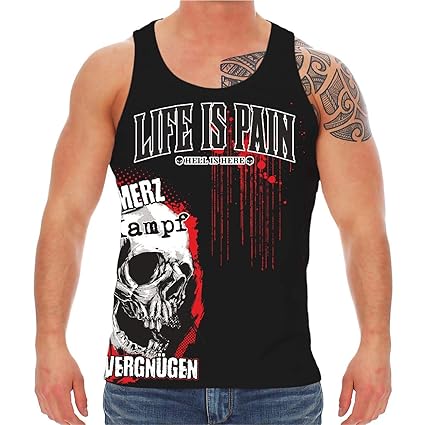 Life Is Pain Männer und Herren Trägershirt Schmerz Kampf EIN Vergnügen Größe M - 8XL