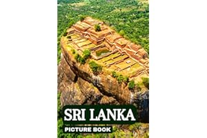 Sri Lanka Picture Book: Beautiful Images of the Sri Lankan Scenery for Seniors with Dementia & Alzheimer’s Patients and Travel Lovers