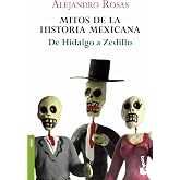 Mitos de la historia mexicana