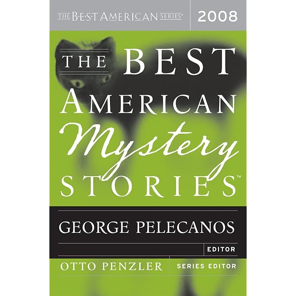 The Best American Mystery Stories 2010: The Finest Crime Fiction―A