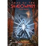 Tales of the Shadowmen 11: Force Majeure