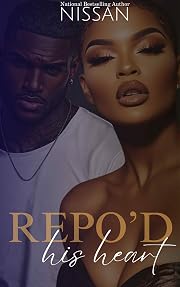 Repo'd His Heart: A Standalone Novel (Beaumont Chronicles Book 1)