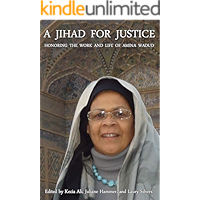 A Jihad for Justice: Honoring the Work and Life of Amina Wadud book cover