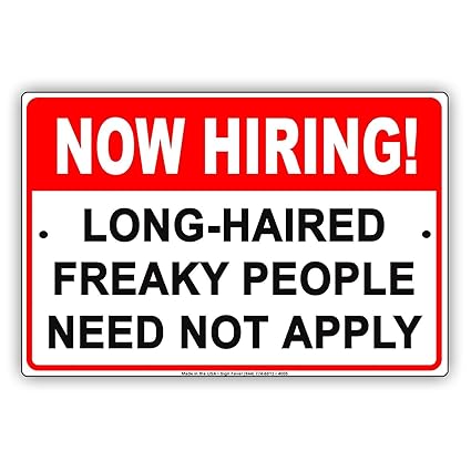 Amazon Com Now Hiring Long Haired Freaky People Need Not Apply