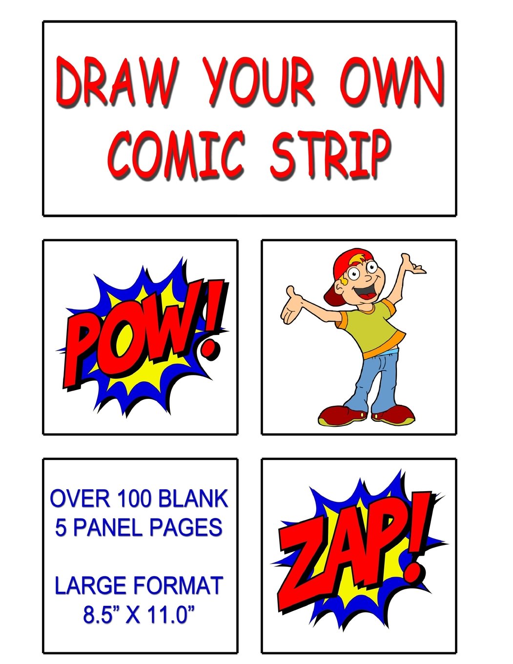 Draw Your Own Comic Strip: Over 100 Blank 5 Panel Pages: Medes, Archie:  9781981561810: Amazon.com: Books