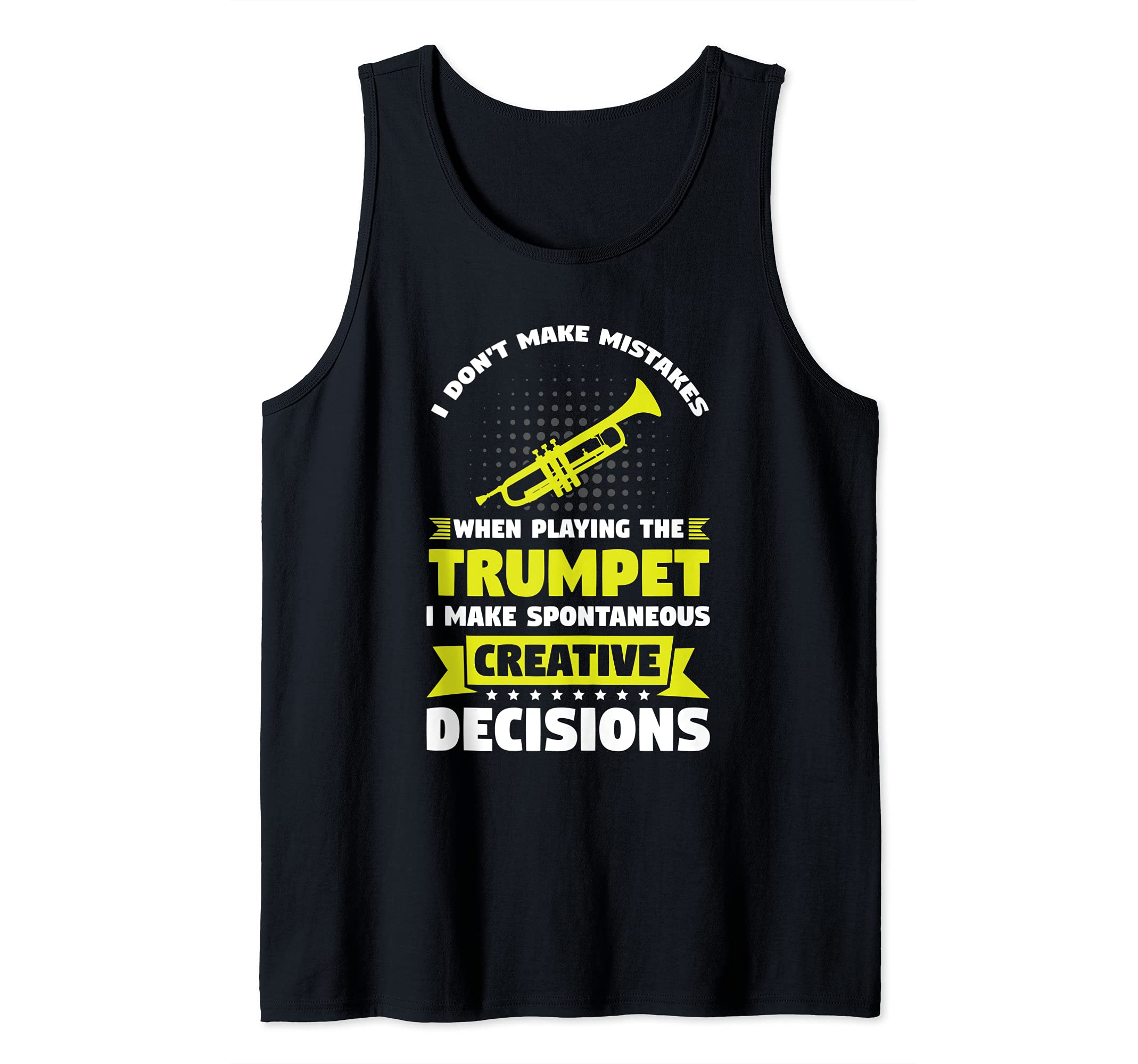 I'm playing the trumpet Trumpet Tank Top