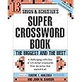 Simon & Schuster Super Crossword Puzzle Book #13: The Biggest and the Best (13) (S&S Super Crossword Puzzles)
