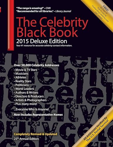 Download The Celebrity Black Book 2015: Over 50,000+ Accurate Celebrity Addresses for Autographs, Charity & Nonprofit Fundraising, Celebrity Endorsements, Getting Publicity, Guerrilla Marketing & More! PDF