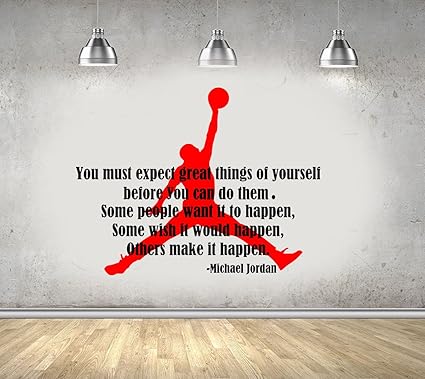 Autocollant Mural Pour Chambre D Enfant Avec Citation De Michael Jordan Basketball Amazon Fr Cuisine Maison