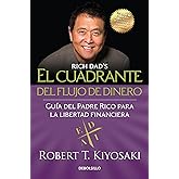 El Cuadrante del Flujo de Dinero / Rich Dad's Cashflow Quadrant