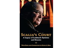 Scalia's Court: A Legacy of Landmark Opinions and Dissents