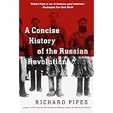 A Concise History of the Russian Revolution