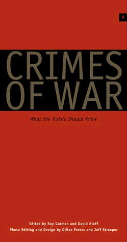 Crimes of War: What the Public Should Know by 