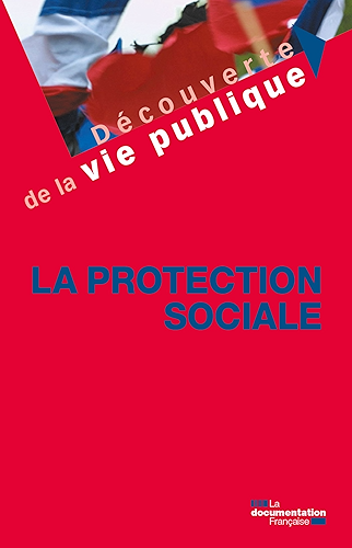 Download La protection sociale (Découverte de la vie publique) PDF