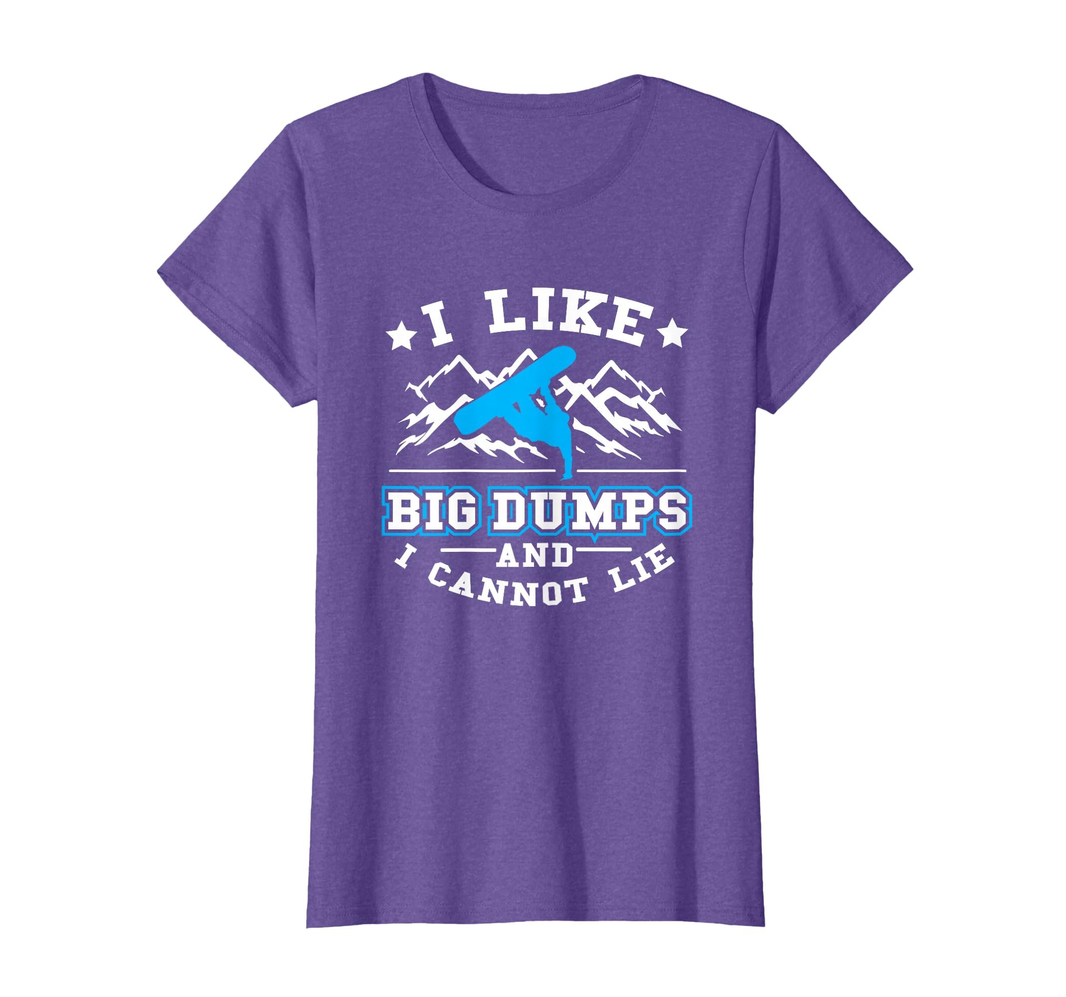 Snowboard T-shirt I Like Big Dumps Snowboarding Gift T-Shirt