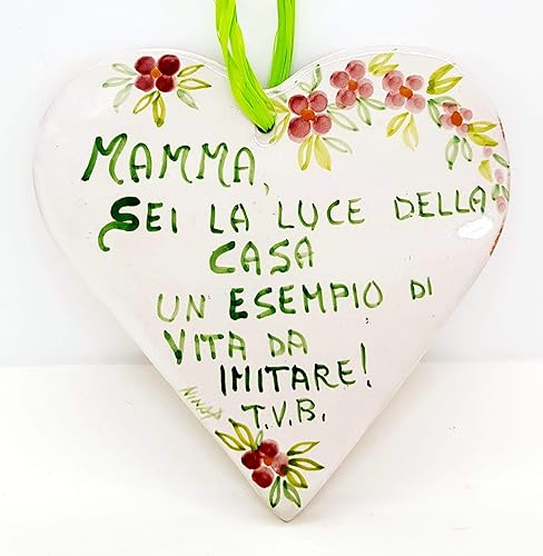 Targa Cuore Frase Festa Della Mamma Ceramica Realizzata E Dipinta A Mano Le Ceramiche Del Castello Nina Palomba Made Whit Love In Italy Amazon It Handmade