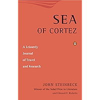Sea of Cortez: A Leisurely Journal of Travel and Research book cover Sea of Cortez: A Leisurely Journal of Travel and Research book cover