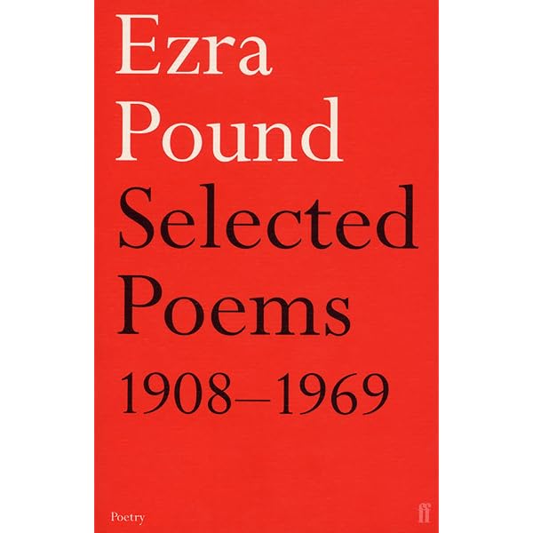 希少 Guide to Ezra Pound's Selected Cantos Guide to Ezra Pound's