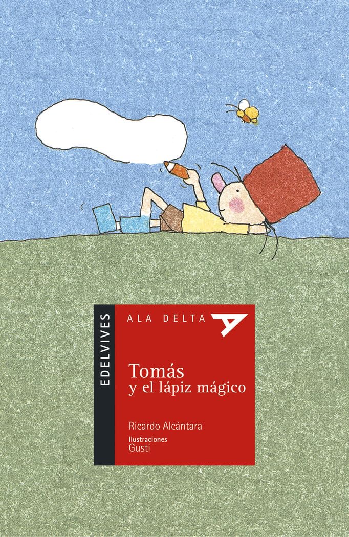Portada de Tomás y el lápiz mágico: 7 (Ala Delta - Serie roja)