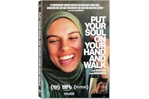 Put Your Soul on Your Hand and Walk