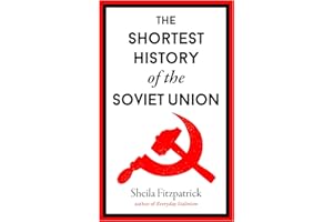 The Shortest History of the Soviet Union