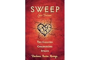 Sweep: the Calling, Changeling, and Strife: Volume 3