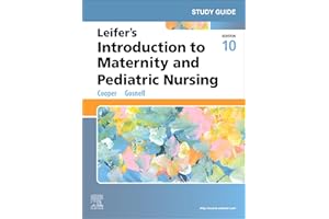 Study Guide for Leifer's Introduction to Maternity and Pediatric Nursing - E-Book