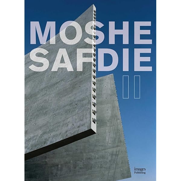 Moshe Safdie II: The Millennium Series (Volume 2): Goldberger