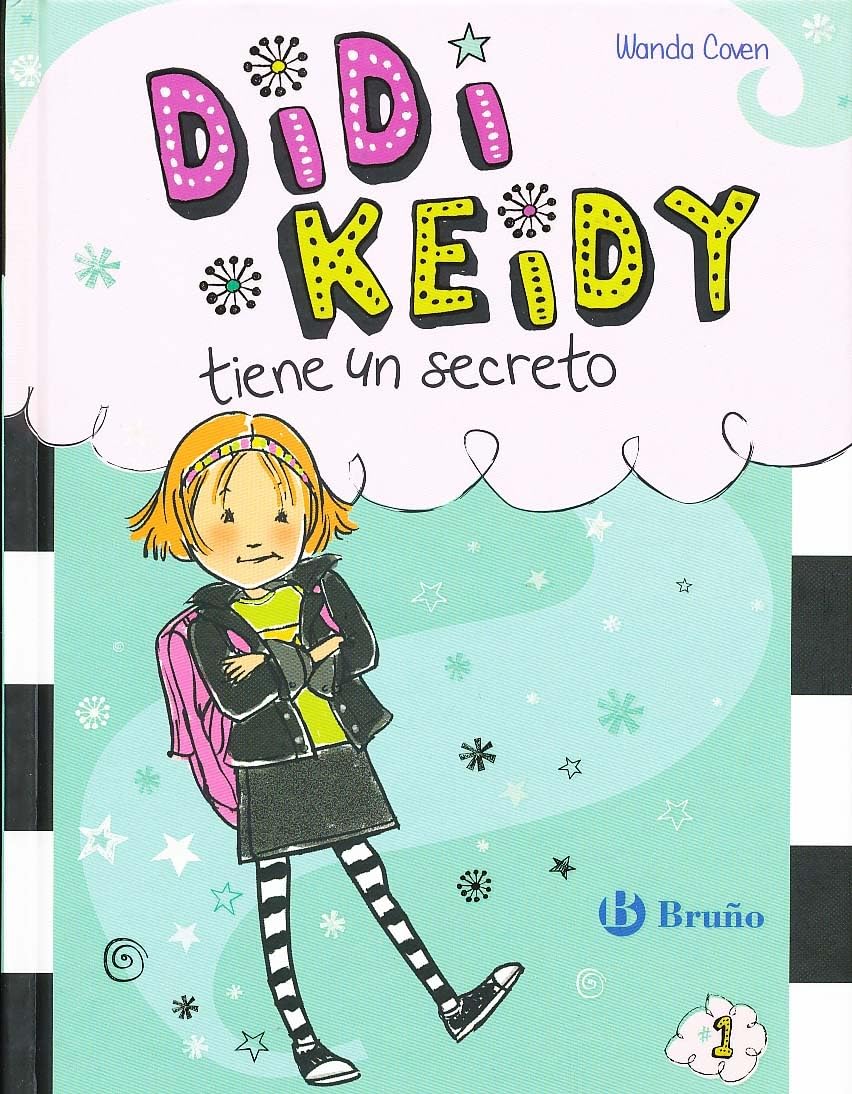 Didi Keidy tiene un secreto (Castellano - A PARTIR DE 6 AÑOS - PERSONAJES Y SERIES - Didi Keidy)