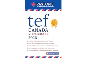TEF Canada Vocabulary - 1000 Essential Words for Success in TEF Exam + Practice Questions & Answers (TEF Canada Practice Book