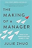 The Making of a Manager: What to Do When Everyone Looks to You