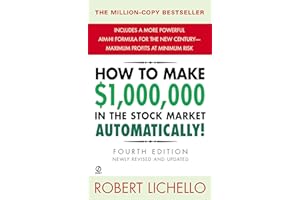 How to Make $1,000,000 in the Stock Market Automatically: (4th Edition)