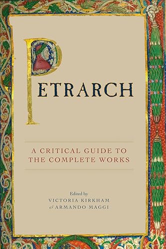Download Petrarch: A Critical Guide To The Complete Works PDF