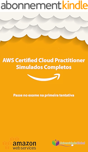 Download AWS CCP Certified Cloud Practitioner - Simulados Completos: Passe no exame na primeira tentativa (Portuguese Edition) PDF