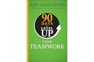 90 Days to Level Up Your Teamwork