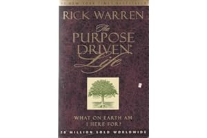 The Purpose Driven Life