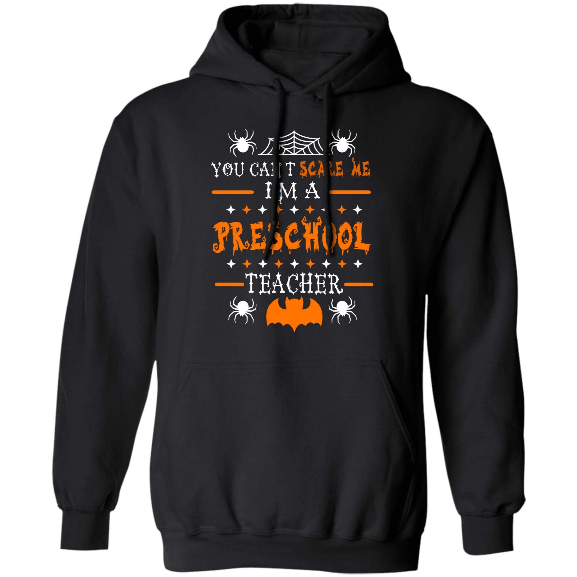 You Can't Scare Me I'm A Preschool Tea Halloween T Shirt