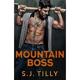 Mountain Boss: Mountain Men Series Book One