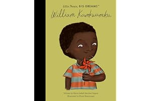 William Kamkwamba (Little People, BIG DREAMS, 128)