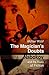 The Magician's Doubts: Nabokov and the Risks of Fiction