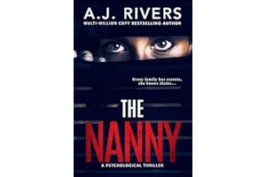 The Nanny: A Psychological Thriller