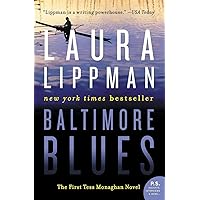 Baltimore Blues: The First Tess Monaghan Novel (Tess Monaghan Novel, 1)