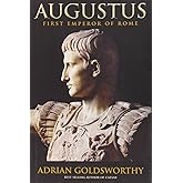 Augustus: First Emperor of Rome