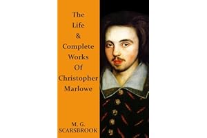 The Life & Complete Works Of Christopher Marlowe
